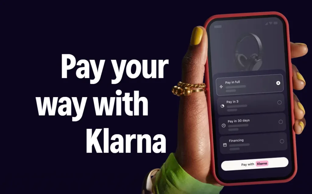 Pay your Way with Klarna