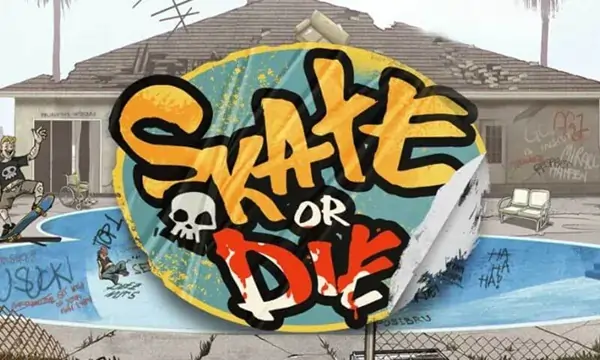 Skate or Die